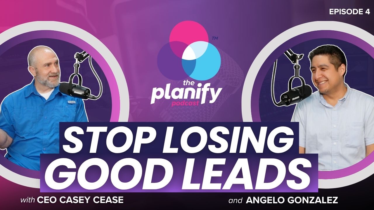 YouTube thumbnail for Episode 4 of The Planify Podcast featuring host and CEO Casey Cease on the left and Angelo Gonzalez on the right, speaking into microphones inside circular frames. The background is a vibrant purple brand gradient featuring a large three-circle Venn diagram graphic and "the planify podcast" logo in white and pink text. A bold, centralized dark blue text banner reads "STOP LOSING GOOD LEADS" in all-caps white typography. The top right corner displays "EPISODE 4" in clean white text.